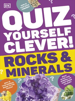 cover image of Quiz Yourself Clever! Rocks and Minerals